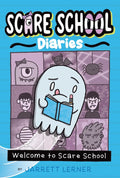 Welcome to Scare School (Hardcover)