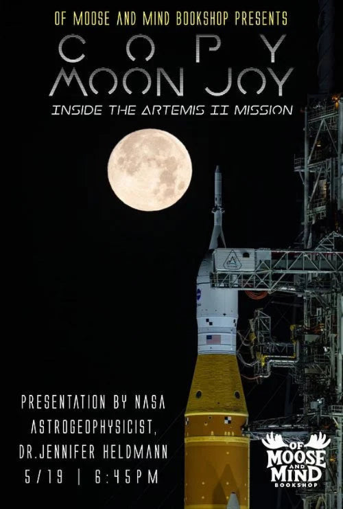 Promotional poster for 'Copy Moon Joy: Inside the Artemis II Mission' with a moon and rocket illustration.