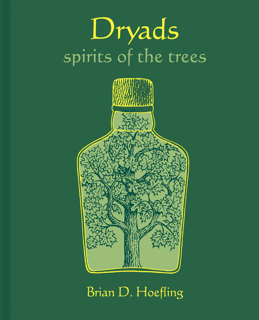 Dryads: Spirits of the Trees