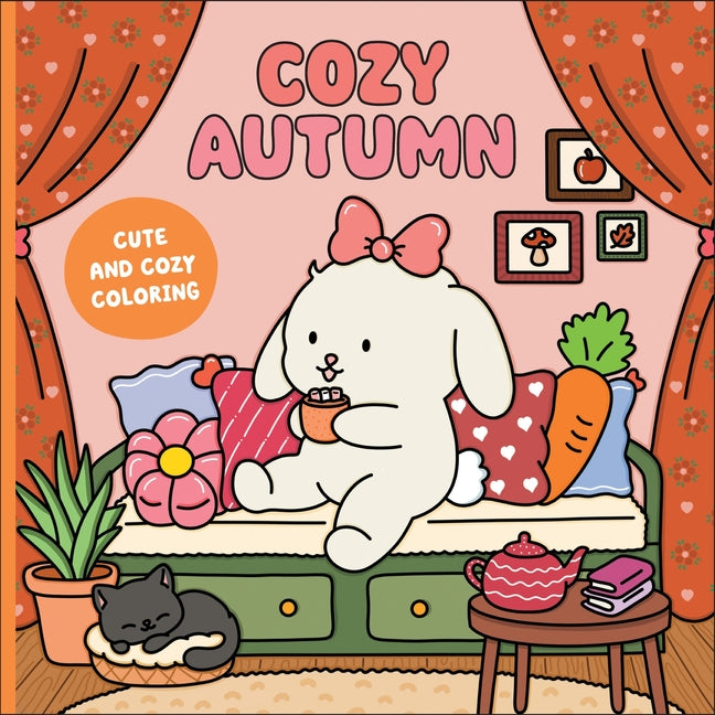 Cozy Autumn: A Cute & Cozy Coloring Book