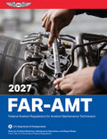 Far-Amt 2027: Federal Aviation Regulations for Aviation Maintenance Technicians (2027)