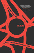 Radius: A Story of Feminist Revolution