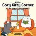 Cozy Kitty Corner: Cute and Very Cozy Colouring