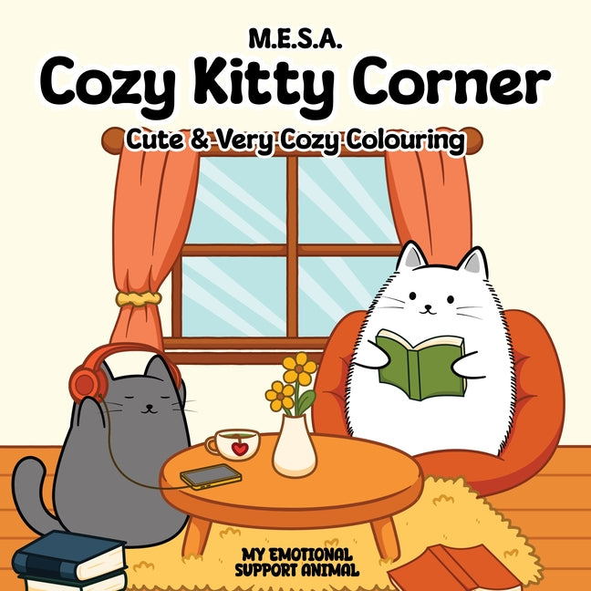 Cozy Kitty Corner: Cute and Very Cozy Colouring