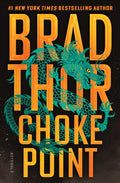 Choke Point: A Thriller