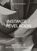 Instante/Revelación (First Edition, First Edition, Bilingual)