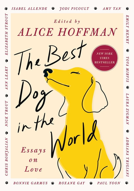 The Best Dog in the World: Essays on Love - Ingram