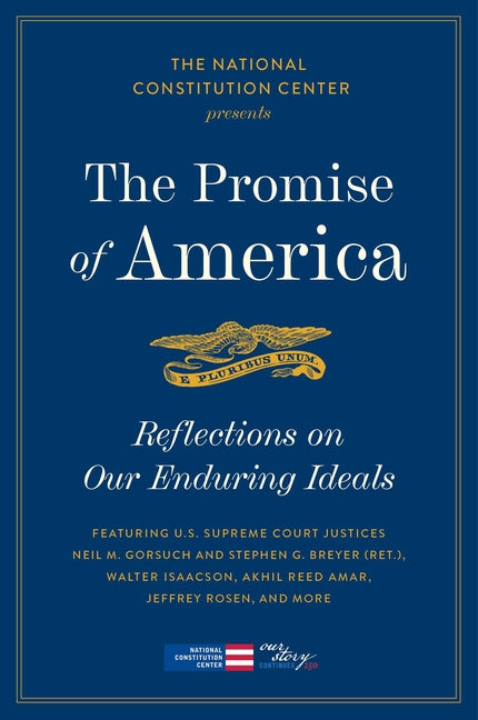 The Promise of America: Reflections on Our Enduring Ideals - Ingram