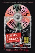 13 Months Haunted
