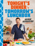 Tonight's Dinner, Tomorrow's Lunchbox: Easy Affordable Weeknight Meals