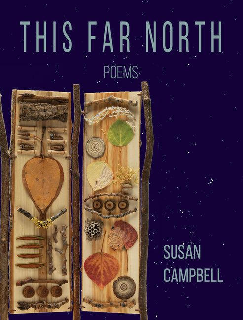 This Far North: Poems