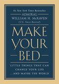 Make Your Bed: Little Things That Can Change Your Life...and Maybe the World - Ingram