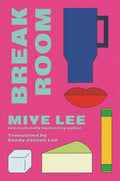 Break Room: A Gripping and Darkly Funny Psychological Game-Show Drama from the Author of the Dallergut Duology - Ingram