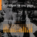 Gathering of the Tribe: Sex: Companion to Occult Music on Vinyl Volume 4