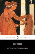 Medea and Other Plays - Ingram