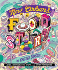 New Orleans Food Story: Bars, Restaurants, Shops, and Other Purveyors