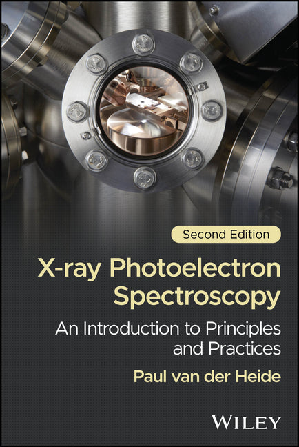 X-Ray Photoelectron Spectroscopy: An Introduction to Principles and Practices