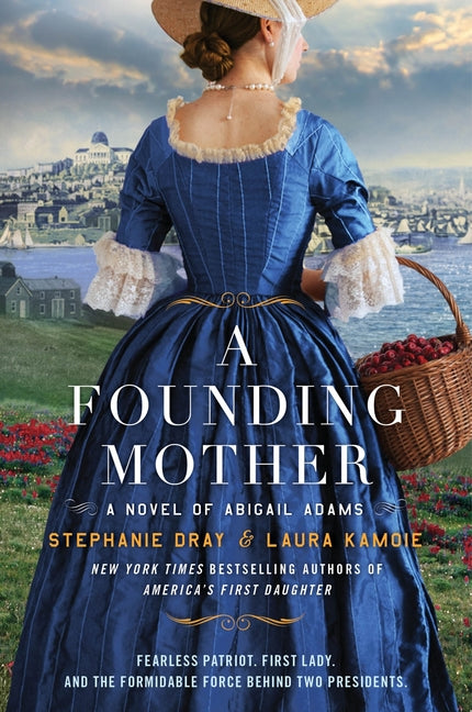 A Founding Mother: A Novel of Abigail Adams - Ingram