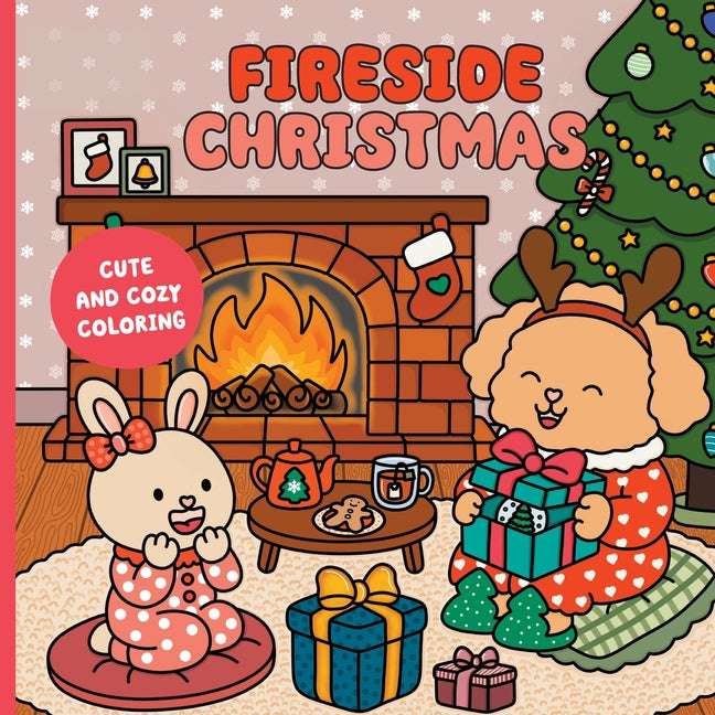 Fireside Christmas: A Cute & Cozy Coloring Book