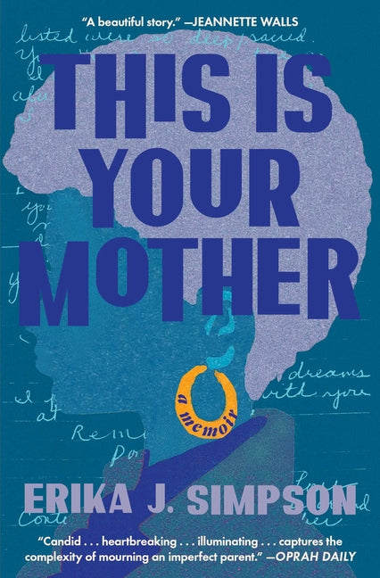This Is Your Mother: A Memoir - Ingram