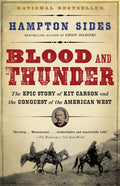 Blood and Thunder: An Epic of the American West - Ingram