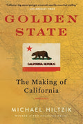 Golden State: The Making of California