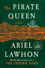 The Pirate Queen: A Novel from the New York Times Bestselling Author of the Frozen River