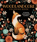 Woodlandcore Coloring Book: A Coloring Book Inspired by Nature