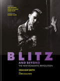 Blitz and Beyond: The New Romantic Revolution