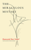 The Miraculous Mistake