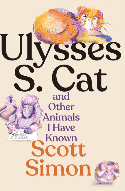 Ulysses S. Cat and Other Animals I Have Known - Ingram