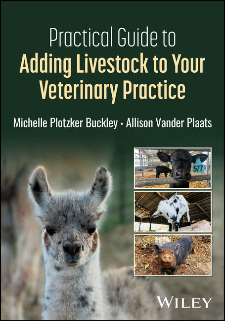Practical Guide to Adding Livestock to Your Veterinary Practice
