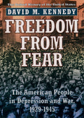 Freedom from Fear: The American People in Depression and War, 1929-1945 - Ingram
