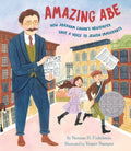 Amazing Abe: How Abraham Cahan's Newspaper Gave a Voice to Jewish Immigrants