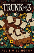 Trunk No. 3: A Story about a Life-Changing Correspondence