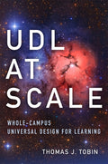 UDL at Scale: Whole-Campus Universal Design for Learning