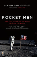 Rocket Men: The Epic Story of the First Men on the Moon - Ingram