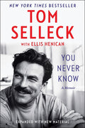 You Never Know: A Memoir - Ingram