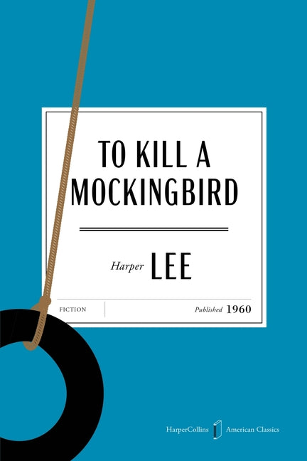 To Kill a Mockingbird American Classics Edition - Ingram