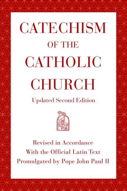 Catechism of the Catholic Church: Updated Second Edition