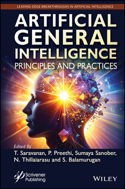 Artificial General Intelligence: Principles and Practices
