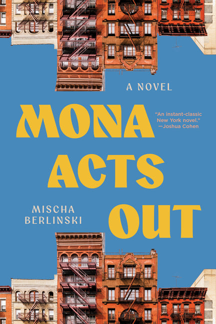 Mona Acts Out