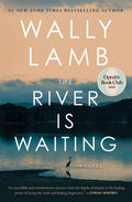The River Is Waiting (Oprah's Book Club) - Ingram