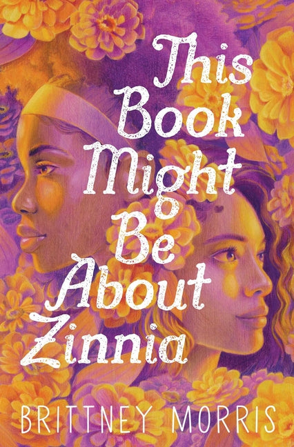 This Book Might Be about Zinnia (Reprint)