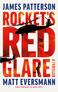 Rocket's Red Glare: A Thriller