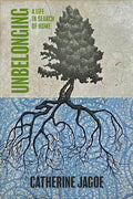 Unbelonging: A Life in Search of Home