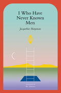 I Who Have Never Known Men - Ingram