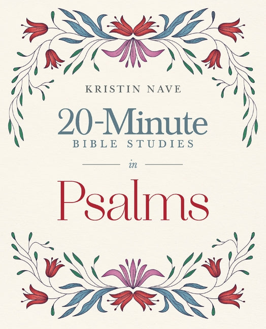 20-Minute Bible Studies in Psalms
