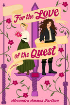 For the Love of the Quest