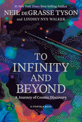 To Infinity and Beyond: A Journey of Cosmic Discovery